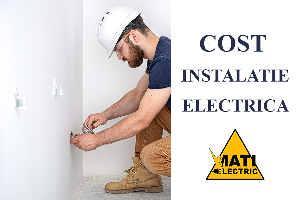 cost instalatie electrica